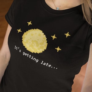 Stardew Valley it&#39;s getting late T shirt, Stardew gaming tee, Stardew Valley merch, cozy gamer accessories, Stardew Valley birthday gift