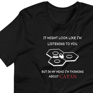 Funny Catan board game T shirt, Board game gift accessories upgrade merch, Comedy Settlers of Catan tee for tabletop gaming geeks and nerds