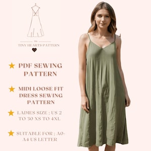 May include: A woman wearing a midi loose-fit dress. The dress is olive green with spaghetti straps and a V-neck. The image includes text: "The Tiny Hearts Pattern", "PDF Sewing Pattern", "Midi Loose Fit Dress Sewing Pattern", "Ladies Size; US 2 to 30 XS to 4XL", and "Suitable for; A0-A4 US Letter".