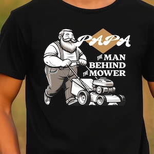 Fathers Day Shirt for Papa Unique Gift for Dad Papa Mows Best Shirt Fathers Day Gift for Papa Gift for Grandpa Shirt Papa Unique Gift