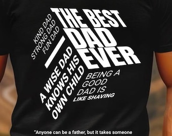 Father's Day Gift Ideas Shirt, Dad T-Shirt, Father's Day Summer Tee, Unique Dad Gift Tee, Gift for Dad, Motivational Father's Day Shirt Gift