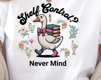 Floral Book Lover Shirt, Silly Goose Bookworm Tee