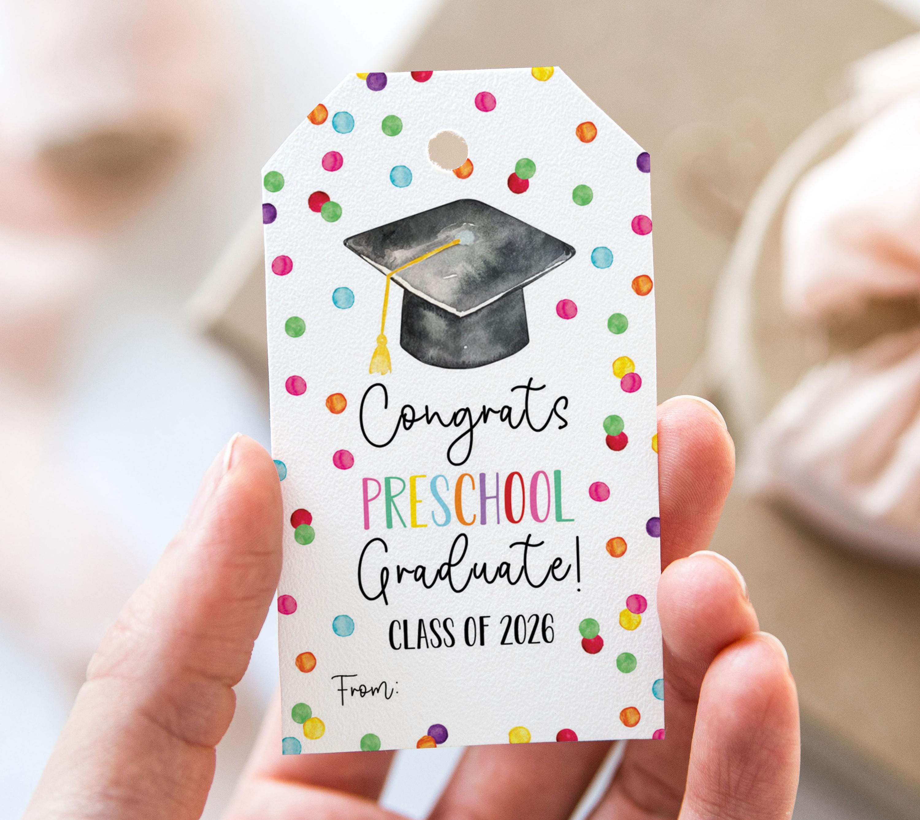 Preschool Graduation Class of 2026 Tag, Printable End Of School Year Favor  Tags, Congratulations Preschool Graduate Hat Grad Party Gift Tag