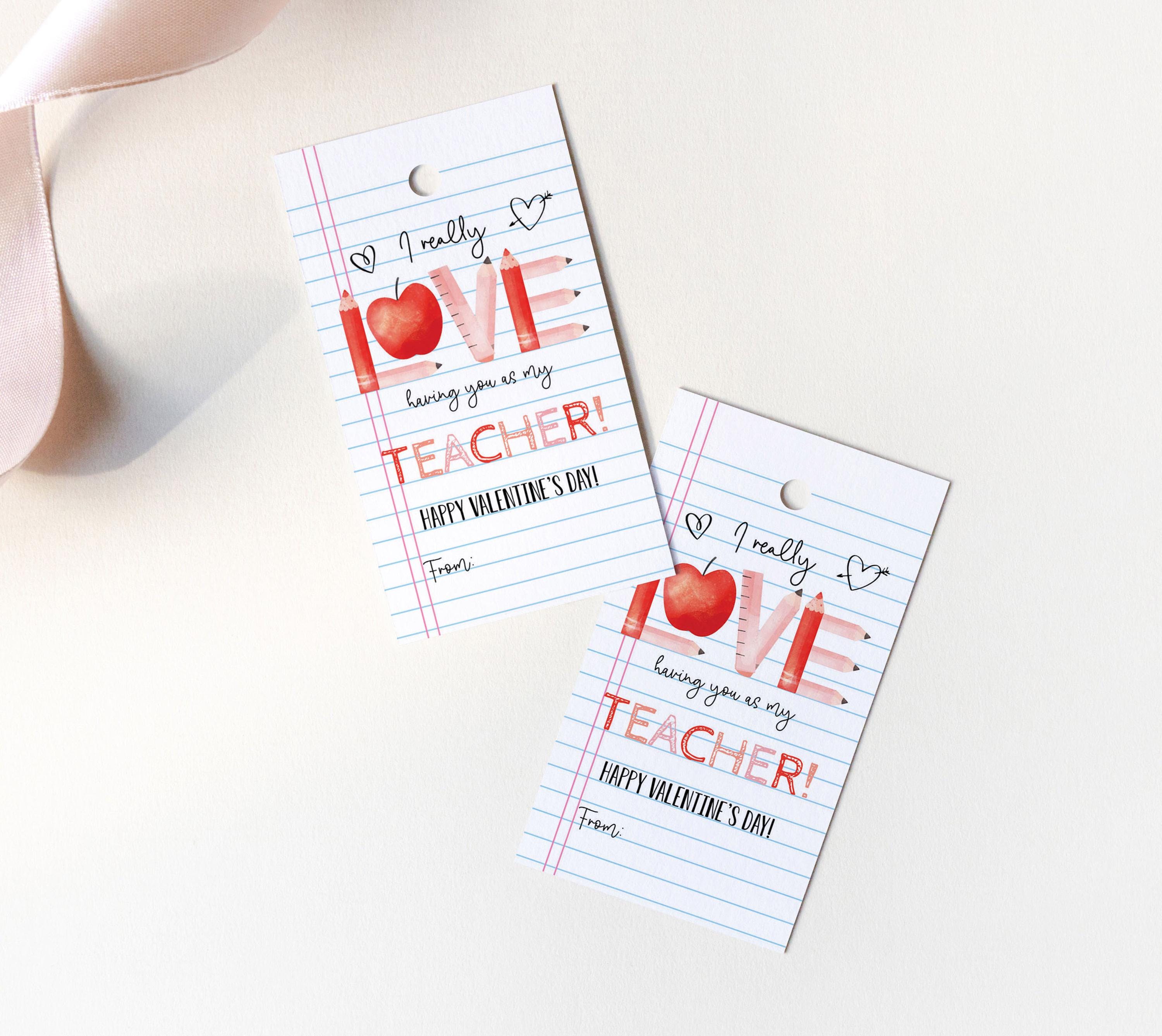 I Really Love Having You as My Teacher Tag, Printable Happy Valentine's ...