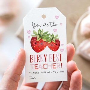Tu es la meilleure étiquette de professeur de baies, étiquettes imprimables de faveur de fin d'année scolaire, étiquette-cadeau d'appréciation de professeur de fruit de fraise