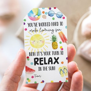 Sommer - Sie sind an der Reihe, um sich in der Sonne zu entspannen - druckbare Anhänger für das Schuljahresende, Geschenkanhänger für die Wertschätzung des Sonnenlehrers