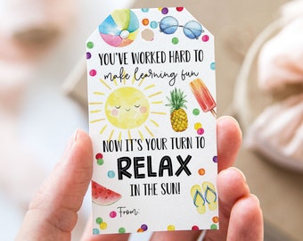 Summer Your Turn To Relax In The Sun Tag, Printable End Of School Year Favor Tags, Sun Teacher Appreciation Gift Tag