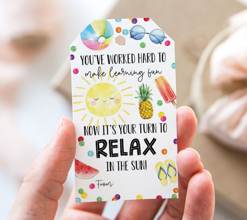Summer Your Turn To Relax In The Sun Tag, Printable End Of School Year Favor Tags, Sun Teacher Appreciation Gift Tag image 1