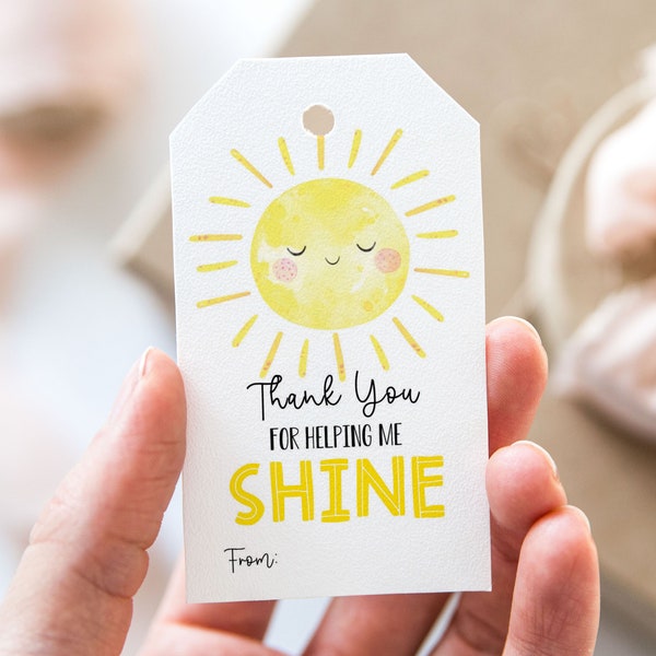 Thank You For Helping Me Shine Tag, Printable End Of School Year Favor Tags, Sun Teacher Appreciation Gift Tag