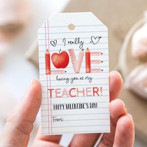 I wirklich Liebe Haben Sie als Mein Lehrer Tag, druckbare glückliche Valentinstag Gunst Tags, Notepad Candy Lehrer Wertschätzung Geschenkanhänger