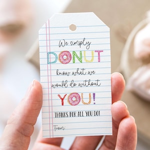 We gewoon donut weten wat we zouden doen zonder jou tag, afdrukbare einde schooljaar bedankkaartjes, notitieblok donuts leraar waardering cadeaukaartje