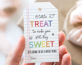 A Little Treat To Make Your First Day Sweet Tag, Printable First Day of School Favor Tags, Notepad Back to School Gift Tag