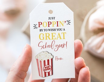 Just Poppin' By To Wish You A Great School Year Tag, Printable First Day of School Favor Tags, Popcorn Back to School Gift Tag