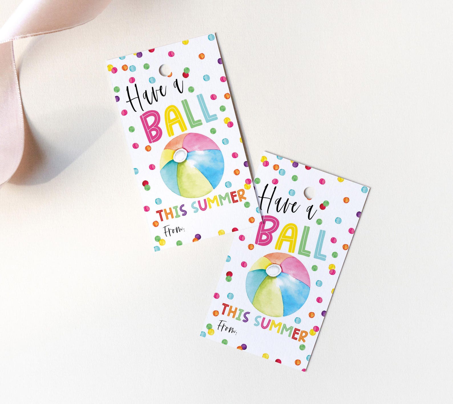 Have A Ball This Summer Tag, Printable End of School Year Favor Tags ...