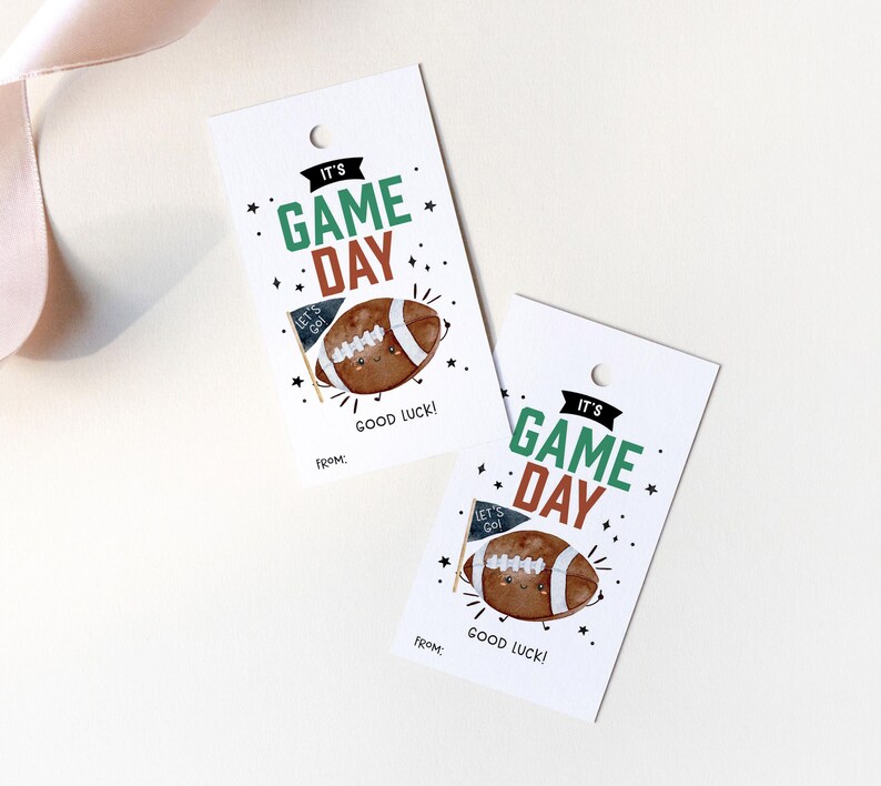 Football It's Game Day Let's Go Good Luck Tag, Printable Football Favor ...