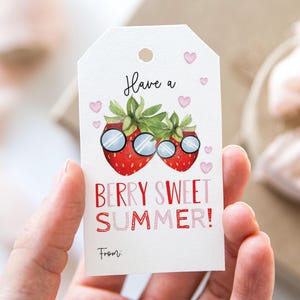 Have A Berry Sweet Summer Tag, Printable End Of School Year Favor Tags, Strawberry Fruit Have a Great Summer Vacation Gift Tag