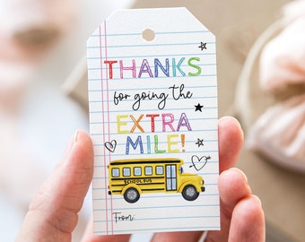 Thanks For Going The Extra Mile Bus Driver Thank You Tag, Printable End Of School Year Favor Tags, Notepad Teacher Appreciation Gift Tag