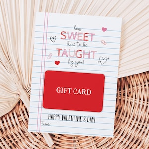 How Sweet It Is To Be Taught by You Geschenkkartenhalter, druckbare Happy Valentine's Day Favor Tags, Notizblock Lehrer Wertschätzung Geschenkanhänger