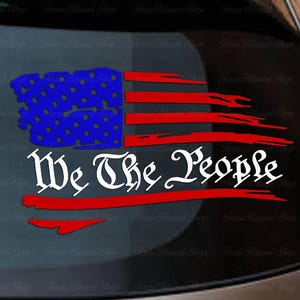 Wir, die Leute Vinyl Aufkleber: Amerikanische Flagge Verfassung