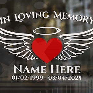 In Loving Memory Heart and Wings Vinyl Decal | Memorial Vinyl Decal | Memorial  Heart and Wing Vinyl Decal | Celebration of Life Vinyl Decal
