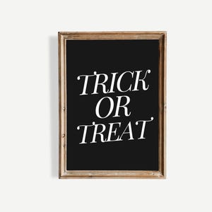 Trick Or Treat Halloween Wall Art | Halloween Art Prints | Halloween Decoration | Halloween printable Wall Art | Spooky Wall Decor