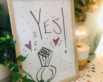 Original Handwritten Yes ! Engagement Wedding Anniversary Calligraphy Framed Art Print - E03