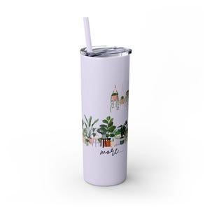 Plantaholic Custom Name Skinny Tumbler, Plant lover tumbler,  Houseplant lover, Tumbler for crazy plant lady, 20oz tumbler, gift for her
