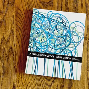 Philosophy of Software Design lessons book guide