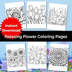 Flower Coloring Pages, Coloring Book, Adults & Kids Coloring Pages, Instant Download, Printable Coloring, Flower Art, Floral Coloring Pages