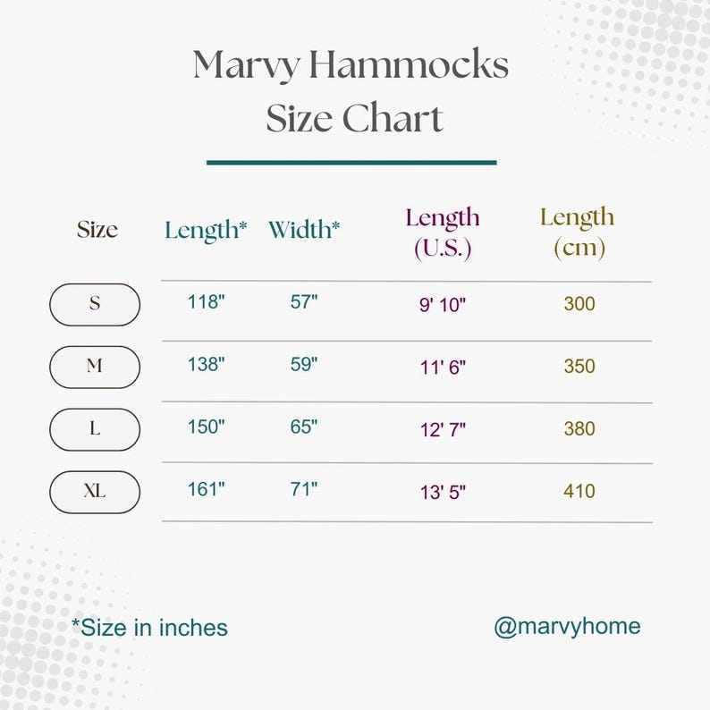 Puede incluir: Tabla de tallas para hamacas Marvy, que muestra las dimensiones para varios tama&ntilde;os. La tabla incluye largo y ancho en pulgadas, as&iacute; como largo en cent&iacute;metros. Tallas de la S a la XL.