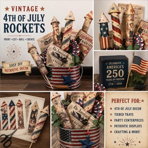 May include: Vintage 4th of July rockets in a patriotic theme. The image features decorative rockets, a bucket with an American flag design, and vintage-style newspaper clippings. The rockets are red, white, and blue.