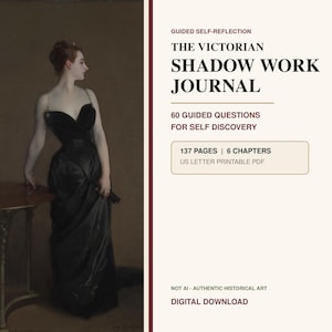 Puede incluir: Un diario digital titulado The Victorian Shadow Work Journal con 60 preguntas guiadas para el autodescubrimiento. La portada muestra una pintura de una figura con vestido negro junto a una mesa. Incluye 137 páginas, 6 capítulos y es un PDF imprimible.