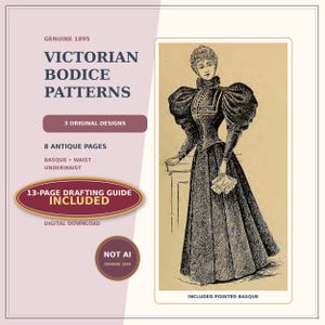 Victorian Bodice Patterns, 1895 Basque and Waist Drafts, Historical Sewing PDF