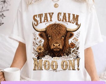 Blijf kalm en loei op Highland Cow PNG: Grappige boerderijdier png Rustieke koe clipart (digitale download)