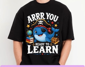 ARRR Ben je klaar om te leren? Grappige walvispiraat leraar PNG, T-shirt voor 'Praat als een piraat'-dag, cadeau-T-shirt voor de leraar, grafische afbeelding voor in de klas downloaden