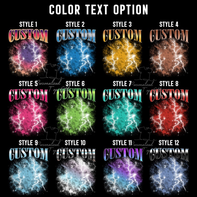 May include: A black graphic featuring twelve design options for a t-shirt. Each design showcases the word "CUSTOM" in various colors and styles, set against a backdrop of a colorful, lightning-like burst.