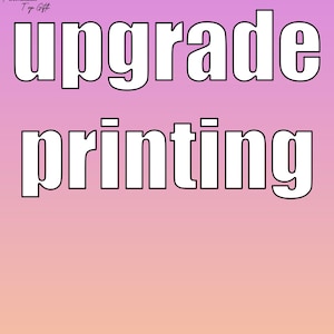 UPGRADE PRINTING