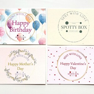 note cards available, Happy Birthday, Happy Mother's Day, Happy Valentine's Day