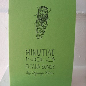 Zine Minutiae No. 3: Cicada Songs // perzine / illustration zine / poetry zine / art zine / richmond va / virginia / poetry / summer image 1