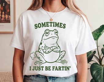 Soms ben ik gewoon een scheetlatende kikker PNG, grappige kikker PNG, grappige scheetlatende kikker PNG, grappige meme PNG, schattige kikkerhumor PNG, gekke kikker shirt graphic