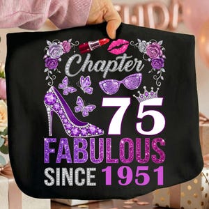 Capítulo 75 Fabuloso desde 1951 PNG, Desde 1951 PNG, Cumpleaños 75 PNG, Cumpleaños número 75 PNG, Regalo desde 1951, 75 y fabuloso, Capítulo 75 PNG