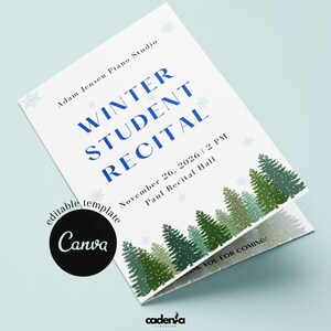 Pode incluir: Um folheto branco com texto azul anunciando um "WINTER STUDENT RECITAL" com data e hora. O folheto apresenta um gráfico de floresta e flocos de neve. O logotipo Canva é visível.