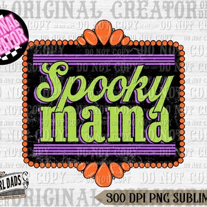 Spooky Mama Png, Halloween Png,  Halloween Sublimation Design, Retro Halloween Png, Fall Png, Spooky Png, Ghost Png, Spooky Season Png