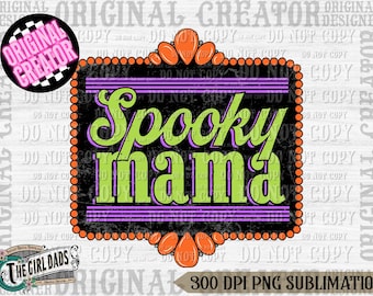 Spooky Mama Png, Halloween Png,  Halloween Sublimation Design, Retro Halloween Png, Fall Png, Spooky Png, Ghost Png, Spooky Season Png