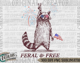 Wild und frei png, lustiges USA Shirt, lustiges Waschbär Shirt, 4. Juli digitaler Download, Feral PNG, Waschbär png, Merica png