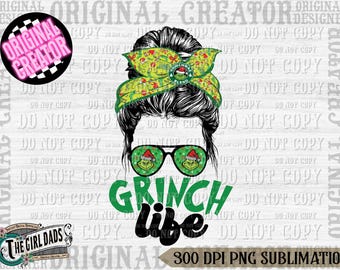 Grinch Life Mama png, Christmas Messy Bun png, png, Merry png, Christmas png, The Grinch, Mom Life, Christmas Mom, Christmas Sublimations