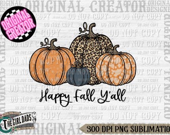 Happy Fall Y'all Png, Leopard, Pumpkins, Pumpkin PNG, Fall PNG, Happy Fall Png, Autumn Png, Western Design, Sublimation Design, Hand Drawn