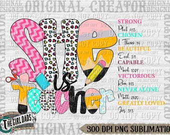 She is Teacher Png, Teach Love Inspire Png, Christian Teacher Png, Bible Verses Png, Teacher Floral Mothers Day Gift, Teacher Pencil Bow Png