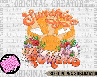 Retro Sublimations, Sunshine On My Mind, Sunshine Png, Sunflower Png, Summer, Watercolor Design, Sublimation Design, Sun png, Summer png