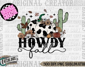 Howdy Fall Png, Western Halloween Png, Sublimation Png, Fall Png, Thanksgiving Png, Retro Png, Cowboy Pumpkin Png, Sublimation Designs